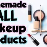 How to Make Makeup at Home?