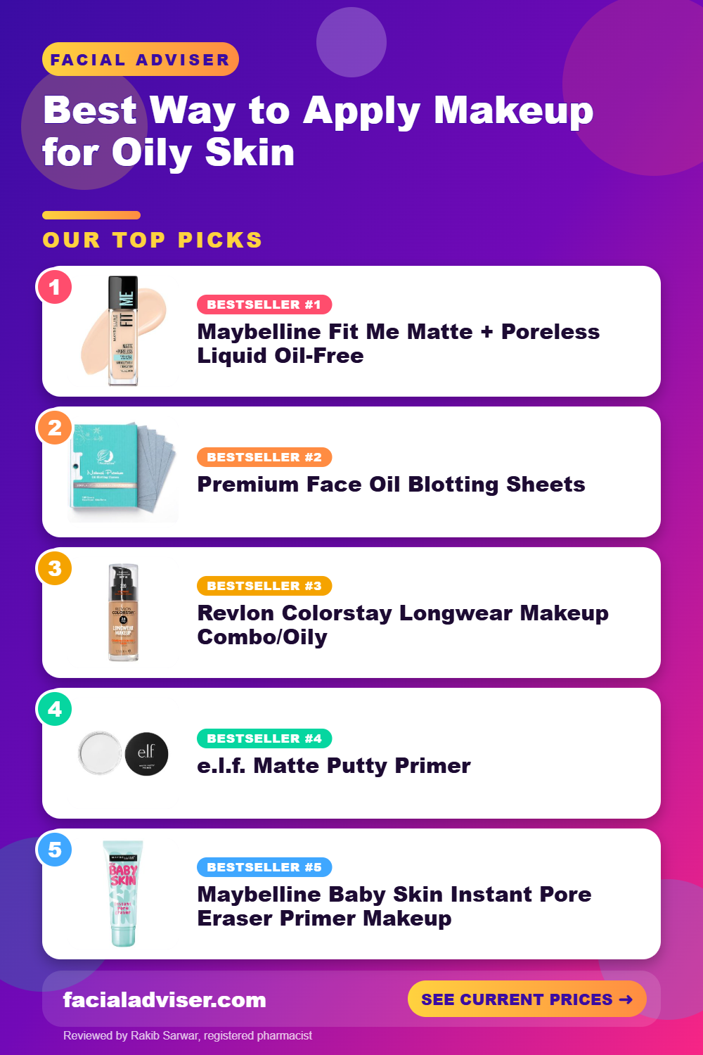 Best Way to Apply Makeup for Oily Skin: top picks infographic