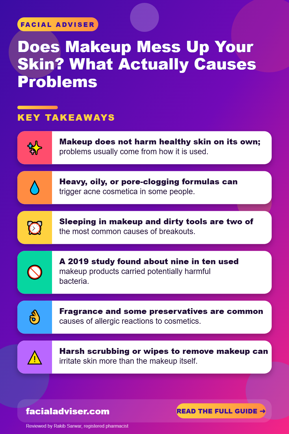 Does Makeup Mess Up Your Skin? What Actually Causes Problems: key takeaways infographic