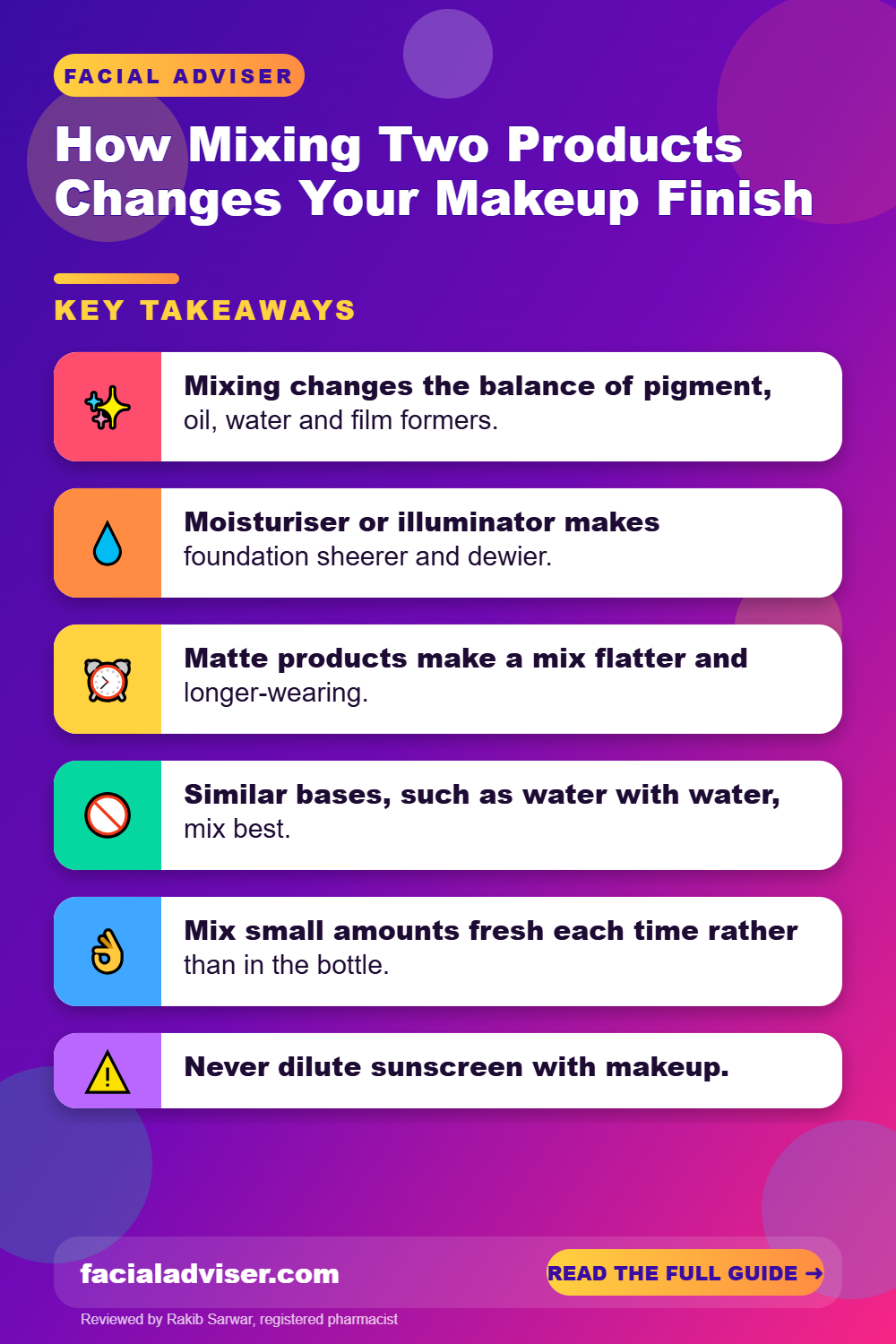 How Mixing Two Products Changes Your Makeup Finish: key takeaways infographic