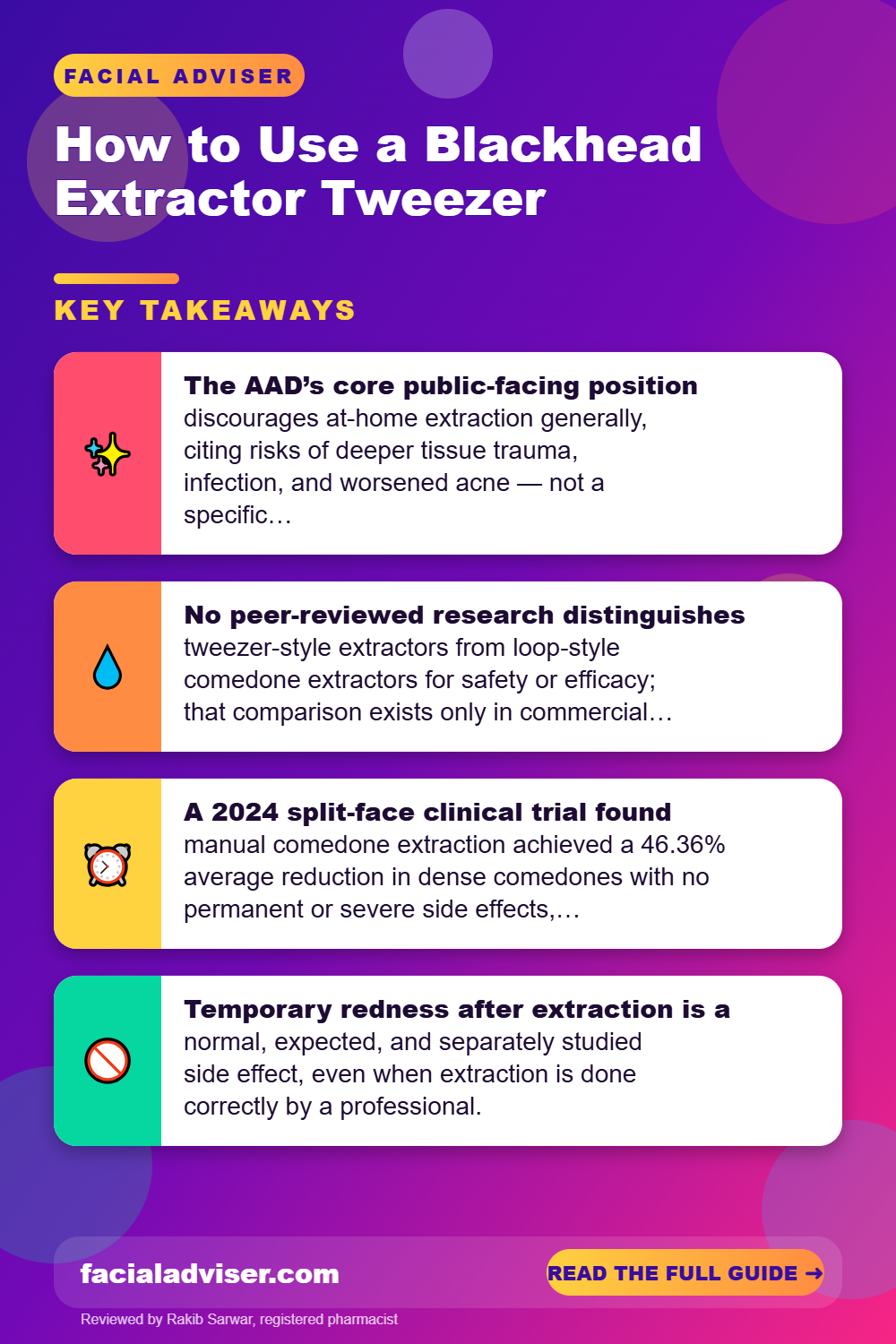 How to Use a Blackhead Extractor Tweezer: key takeaways infographic