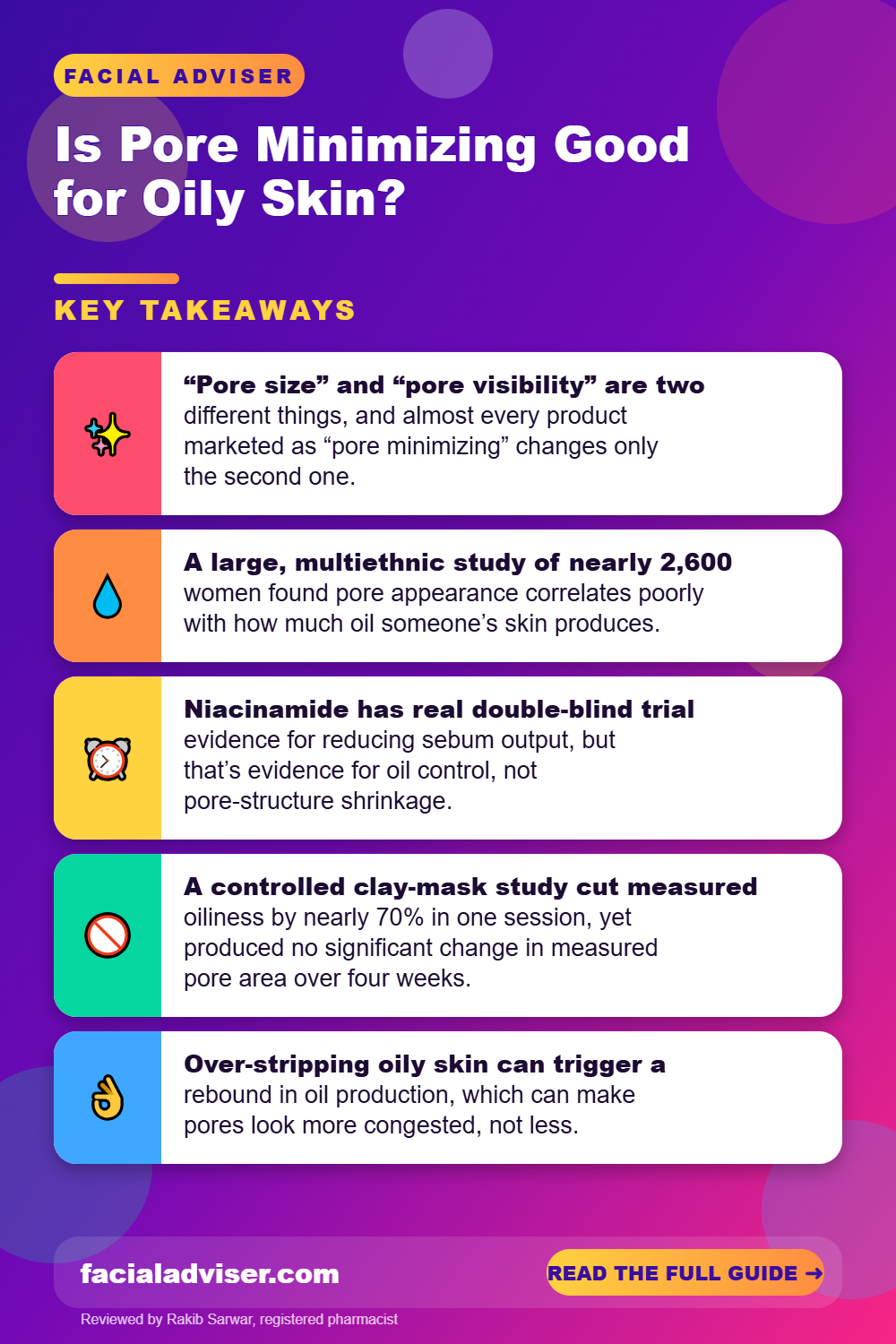 Is Pore Minimizing Good for Oily Skin?: key takeaways infographic