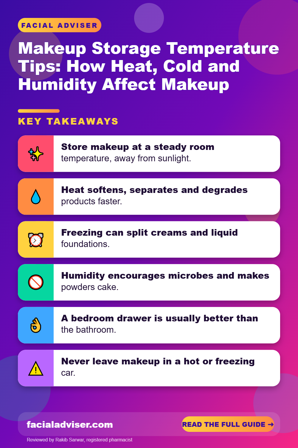 Makeup Storage Temperature Tips: How Heat, Cold and Humidity Affect Makeup: key takeaways infographic