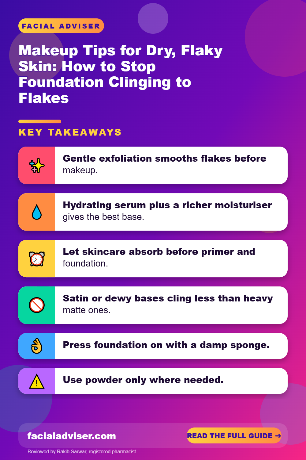 Makeup Tips for Dry, Flaky Skin: How to Stop Foundation Clinging to Flakes: key takeaways infographic
