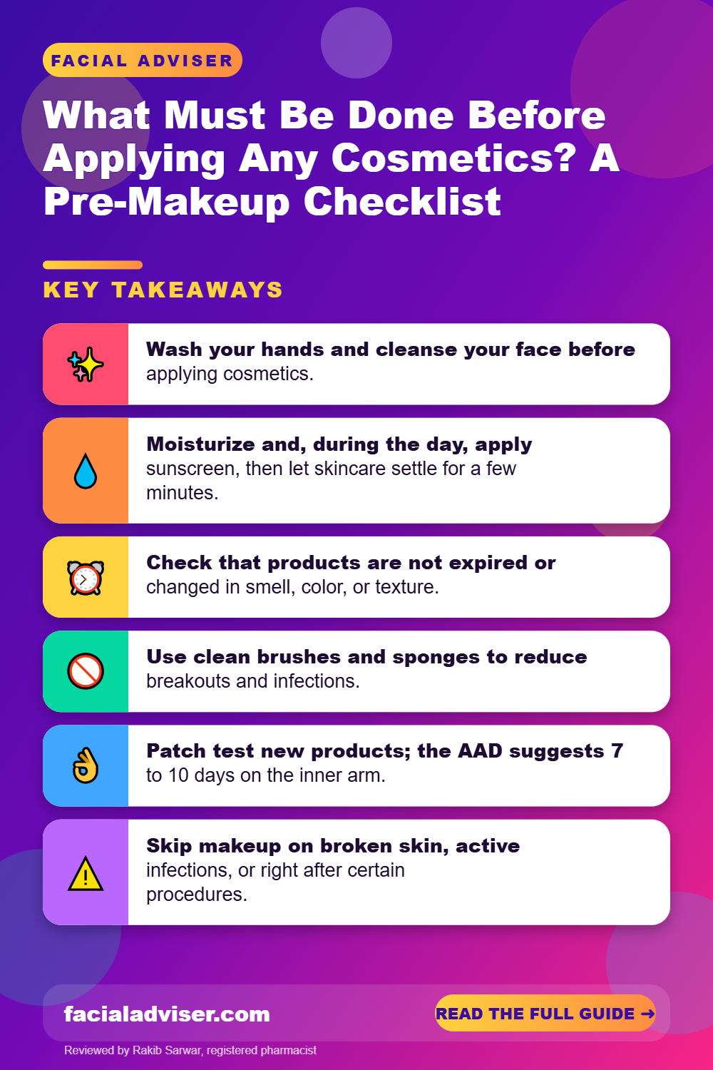 What Must Be Done Before Applying Any Cosmetics? A Pre-Makeup Checklist: key takeaways infographic