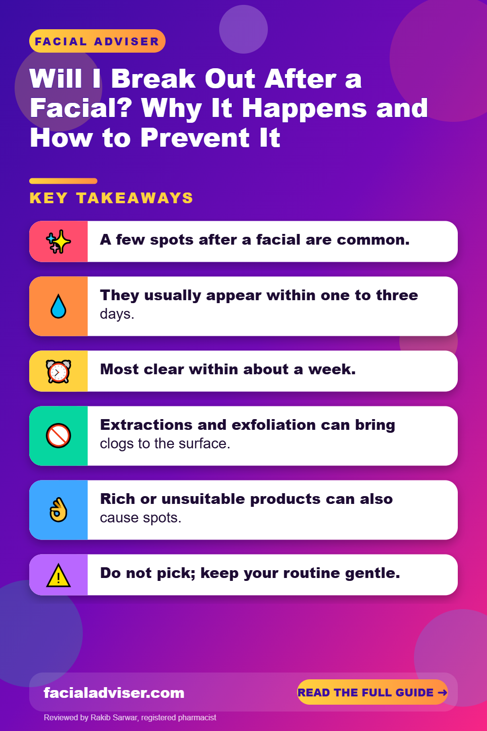 Will I Break Out After a Facial? Why It Happens and How to Prevent It: key takeaways infographic