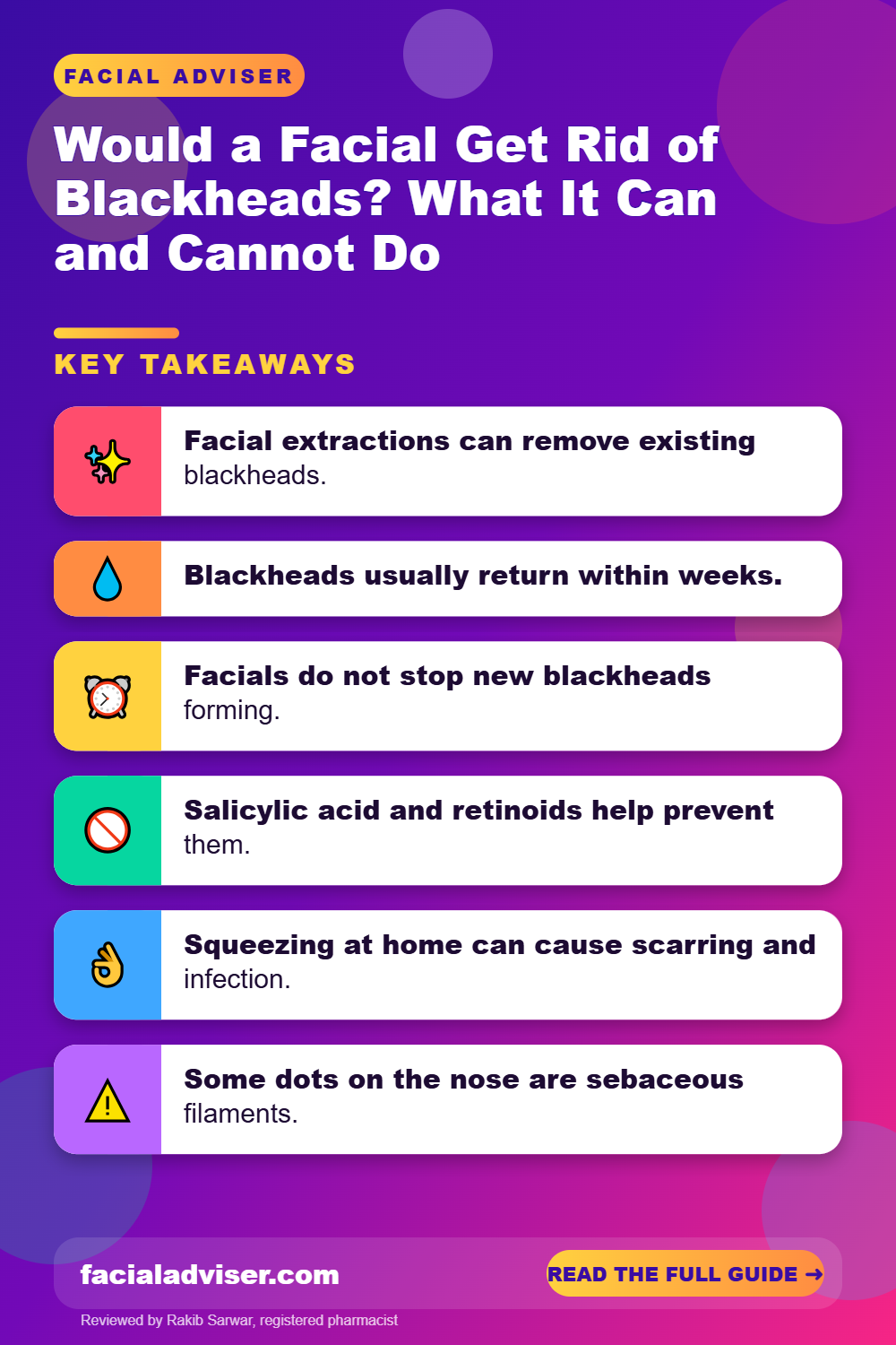 Would a Facial Get Rid of Blackheads? What It Can and Cannot Do: key takeaways infographic